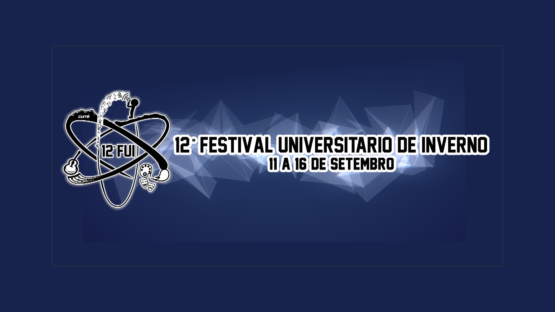 Vem aí a 12ª edição do Festival Universitário de Inverno FUI