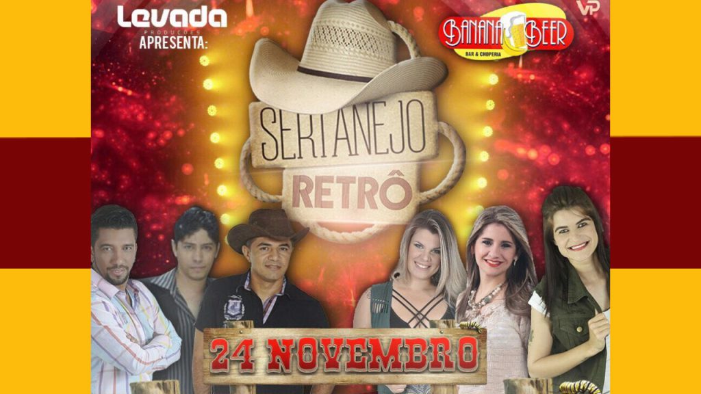Vem aí “Sertanejo Retrô” em Campina Grande