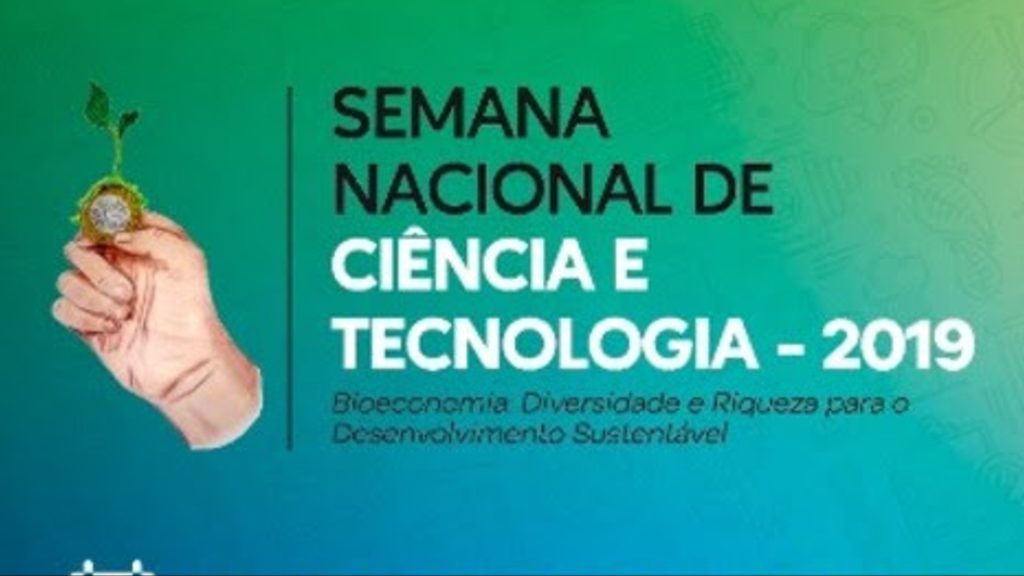 Começa hoje (21) a Semana Nacional de Ciência e Tecnologia em CG