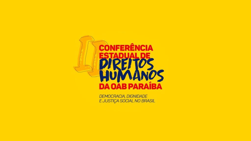 OAB-PB inicia Conferência Estadual de Direitos Humanos nesta quinta (10)