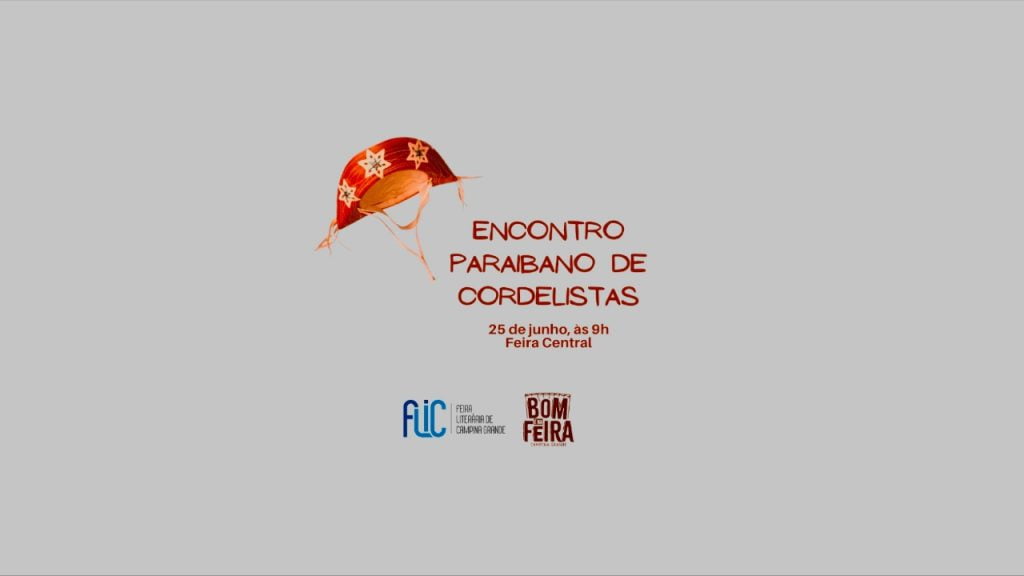 Feira central de Campina Grande recebe o V Encontro Paraibano de Cordelistas neste sábado (25)