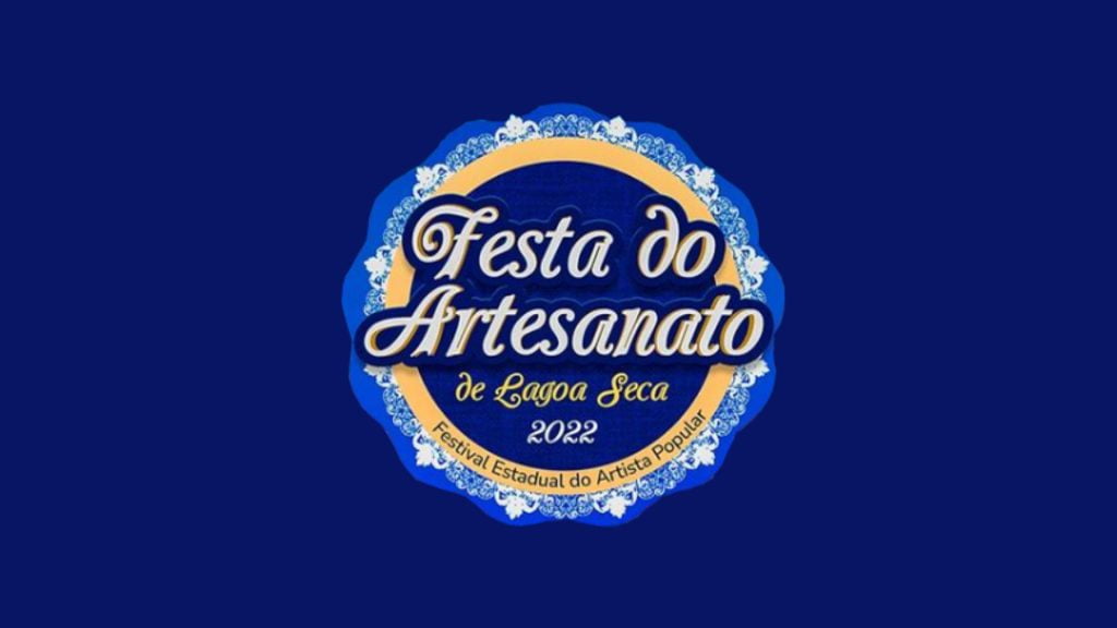 No dia 30 de novembro acontece a Festa do Artesanato 2022, em Lagoa Seca