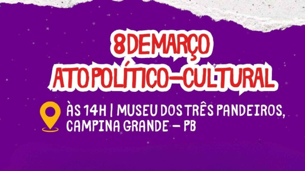 Mulheres ocupam ruas de Campina Grande no dia 8 de março