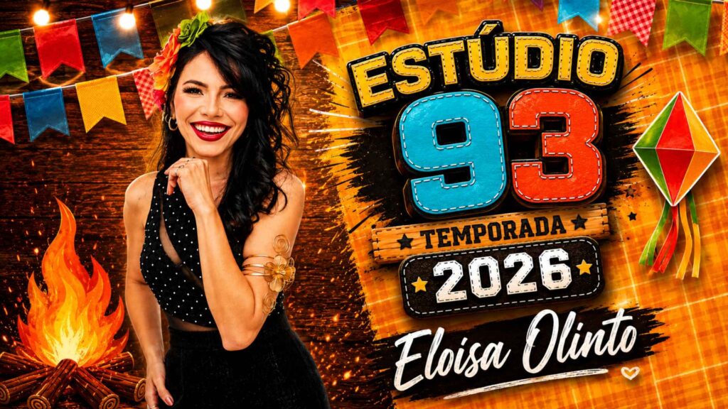 Eloísa Olinto é a atração do Estúdio 93 – Forró dos Namorados 2026